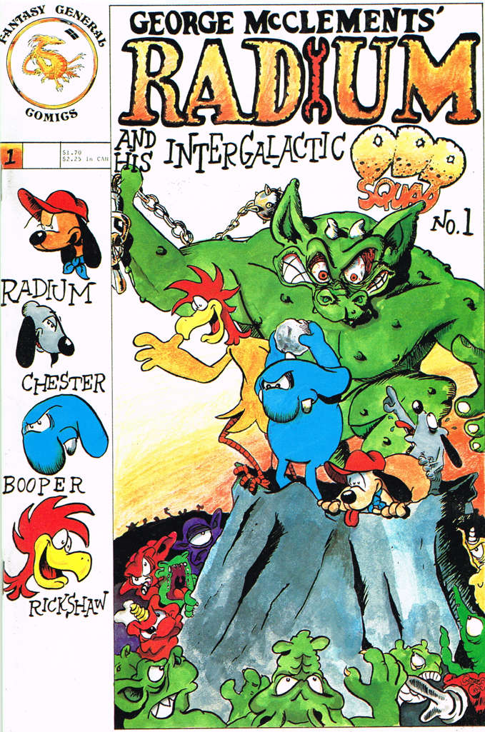 Radium and his Intergalactic Odd Squad (George McClement’s…)