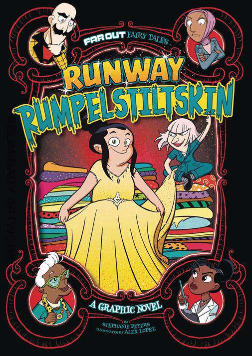 Far Out Fairy Tales: Runway Rumpelstiltskin