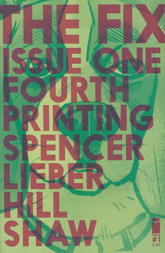 The Fix #1  - 4th printing