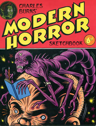 Charles Burns’ Modern Horror Sketchbook