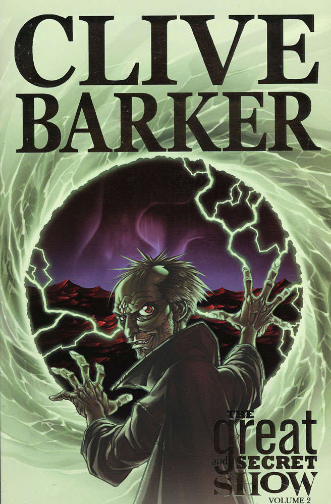 The Great and Secret Show (Clive Barker’s…) Book #2