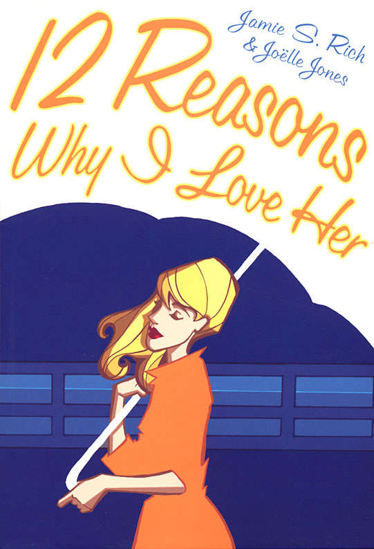 12 Reasons Why I Love Her
