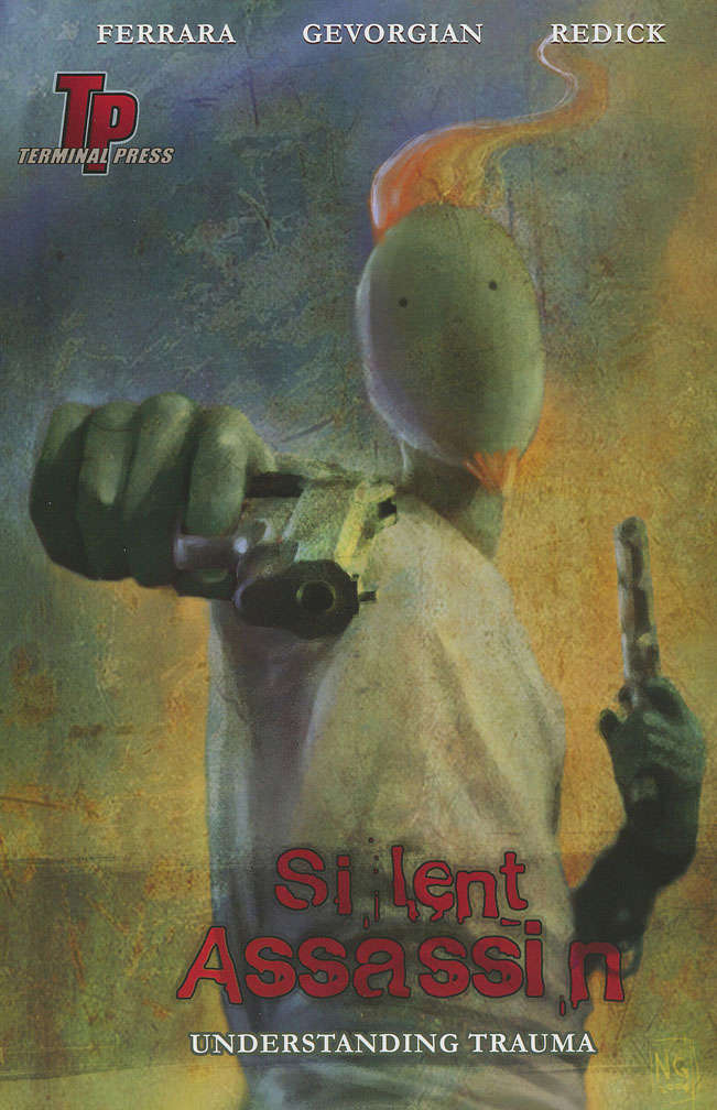 Silent Assassin: Understanding Trauma