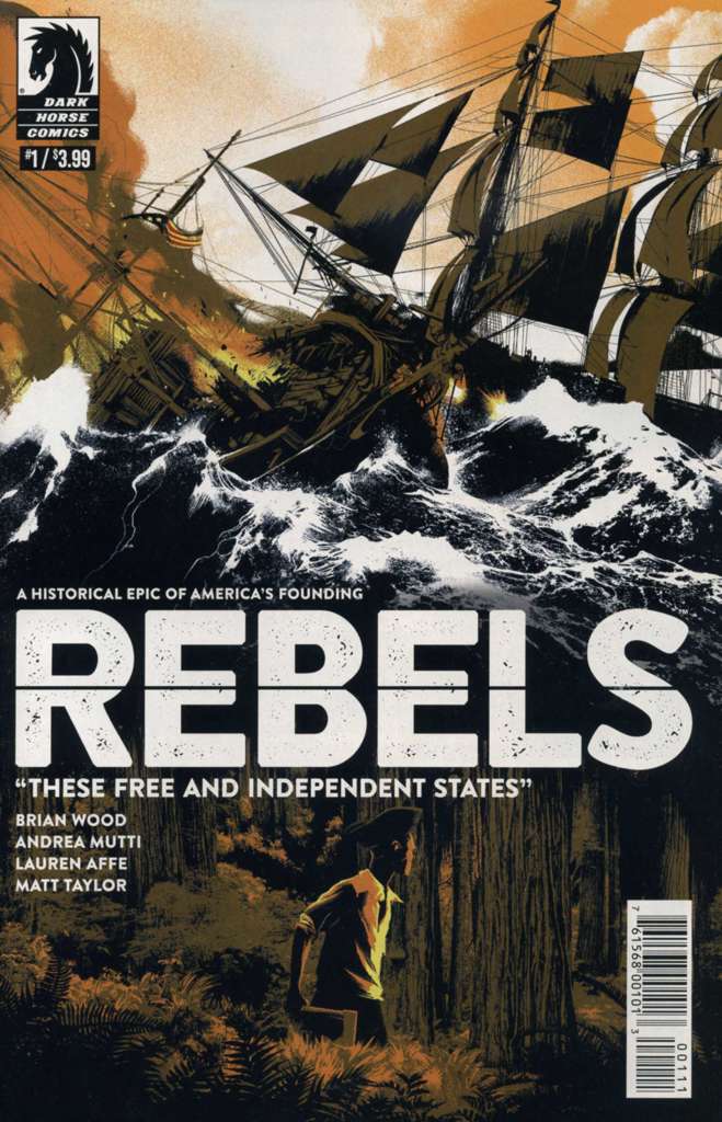 Rebels: These Free and Independent States