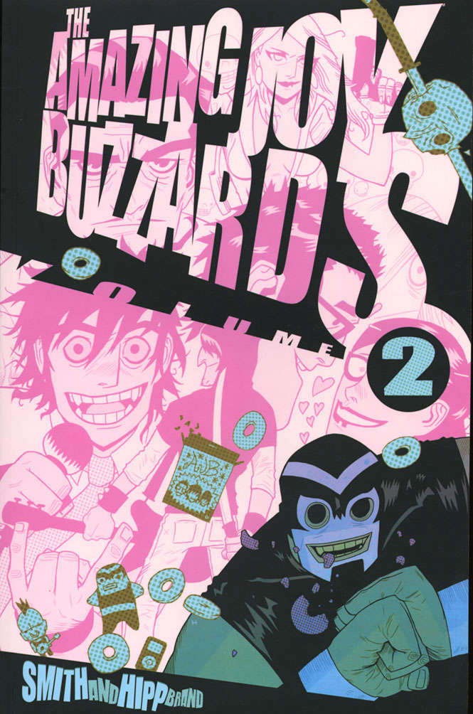 The Amazing Joy Buzzards (Vol. 2) Book #2