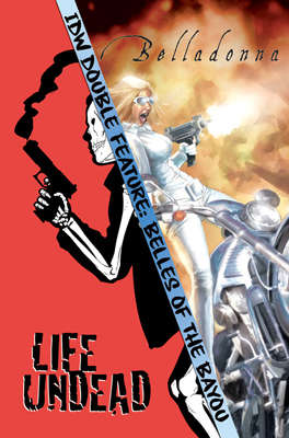 IDW Double Feature: Belles of the Bayou