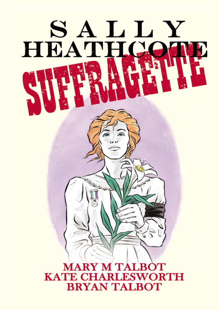 Sally Heathcote, Suffragette