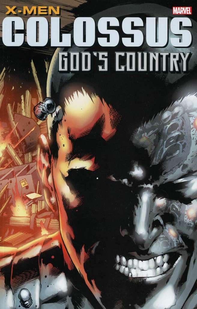 X-Men: Colossus — God’s Country Book #1