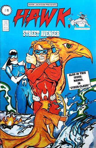 Hawk, Street Avenger