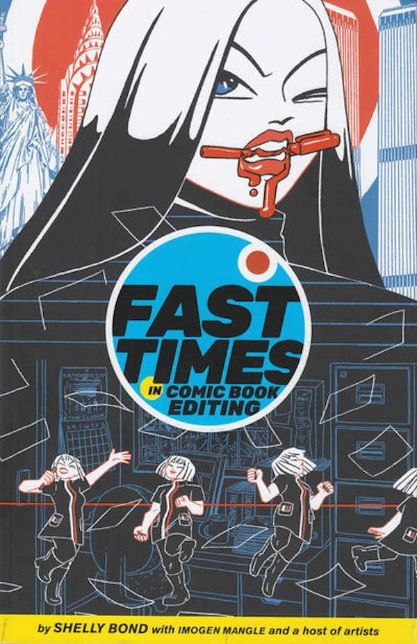 Fast Times in Comic Book Editing