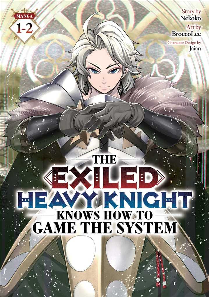 The Exiled Heavy Knight Knows How to Game the System