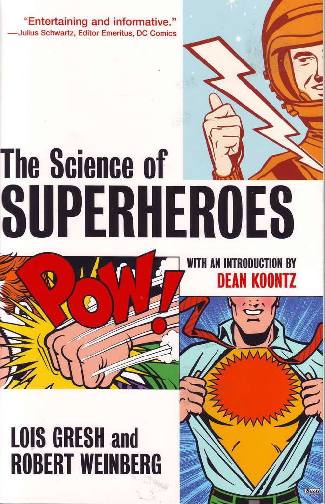 The Science of Superheroes