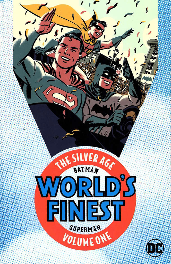 Batman &amp; Superman in World’s Finest Comics: The Silver Age