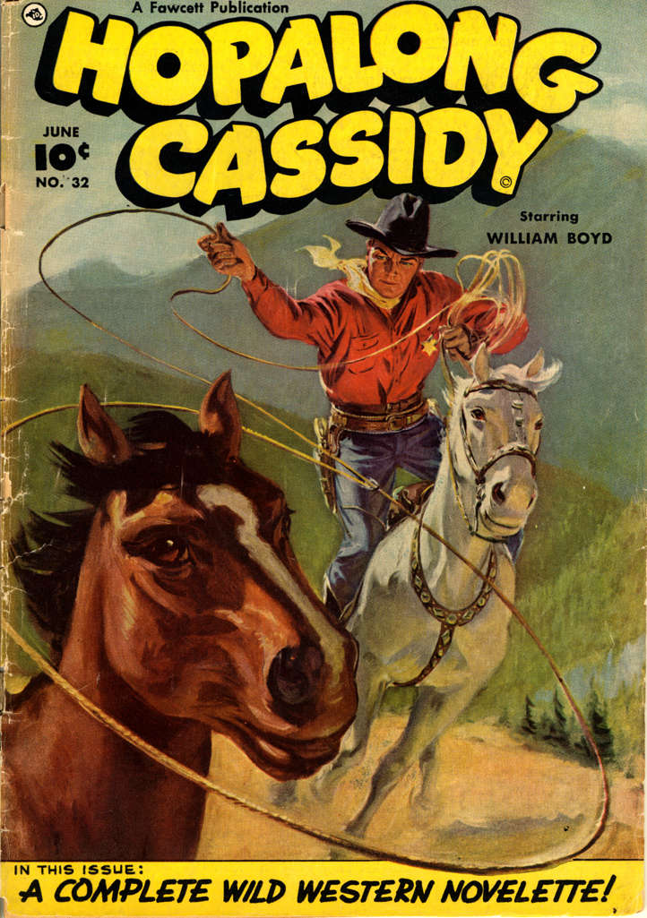 Hopalong Cassidy #32