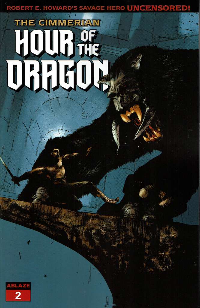 The Cimmerian: Hour of the Dragon #2 Variation A