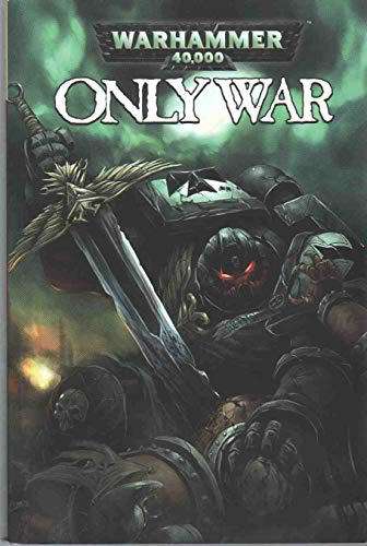 Warhammer 40,000 Only War Omnibus