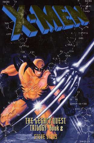 X-Men: Legacy Quest Trilogy Book #2