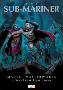 Marvel Masterworks: The Sub-Mariner