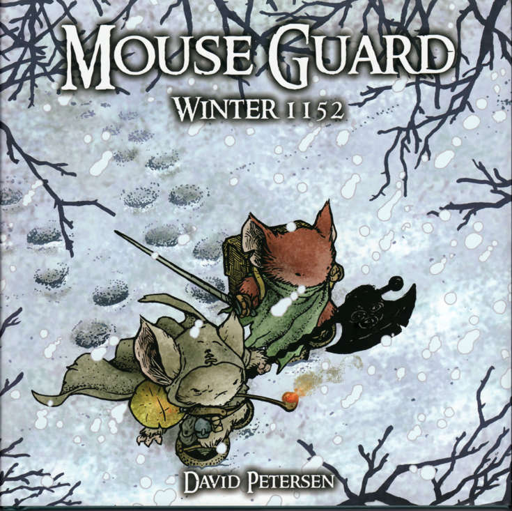 Mouse Guard: Winter 1152 Book #1 Hardcover