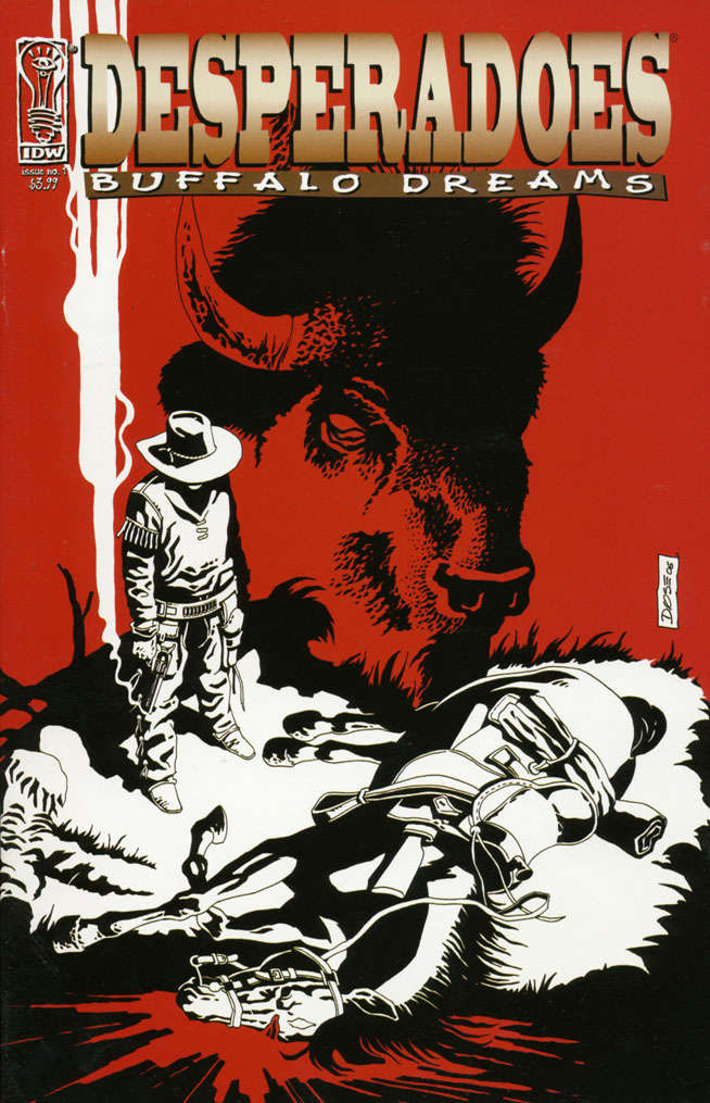 Desperadoes: Buffalo Dreams #1