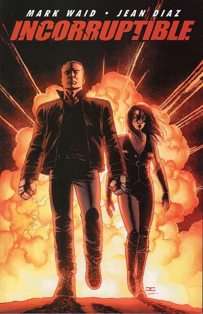 Incorruptible Book #1