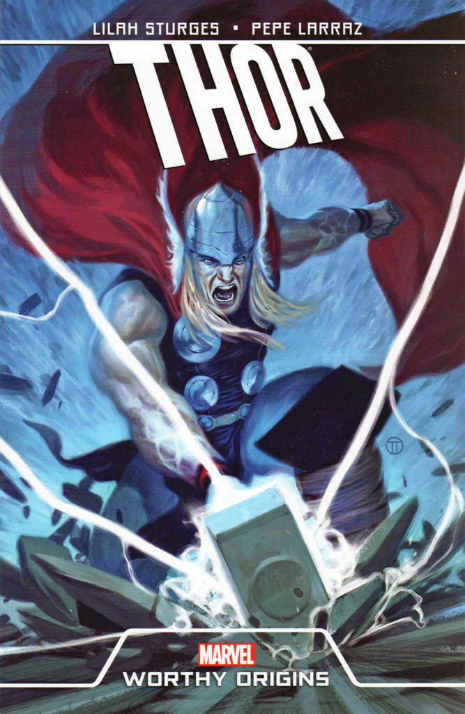 Thor: Worthy Origins Book #1
