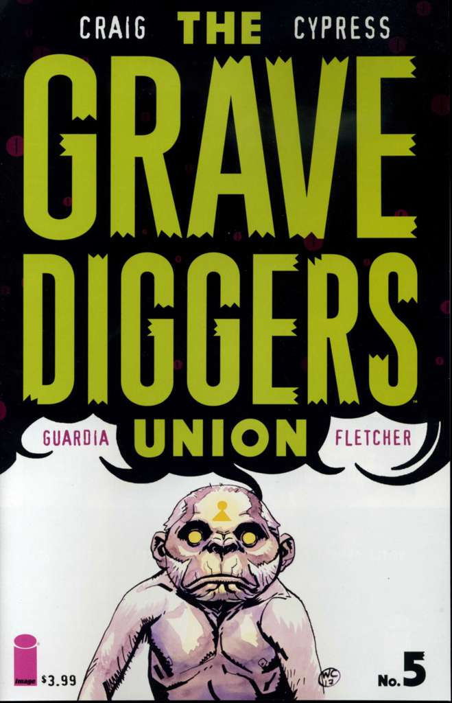The Gravediggers Union #5