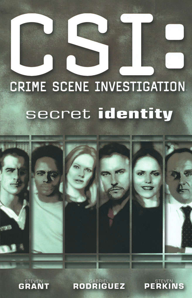 CSI: Crime Scene Investigation—Secret Identity Book #1