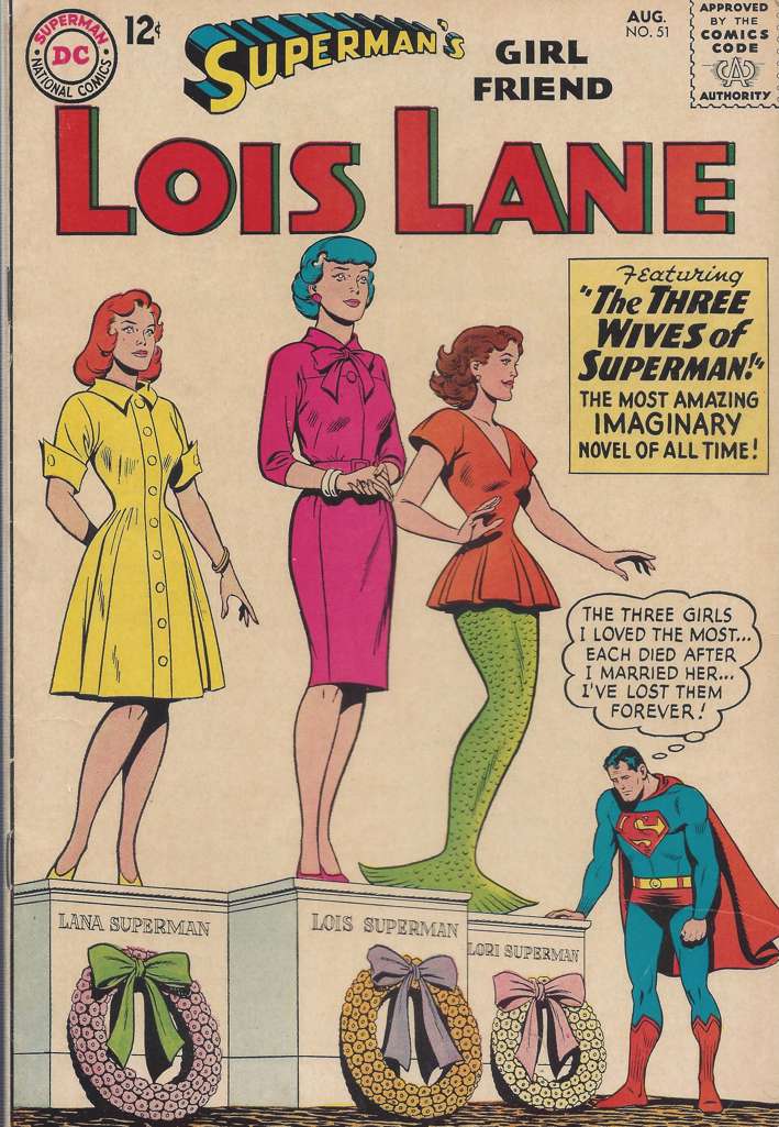 Superman’s Girl Friend Lois Lane #51