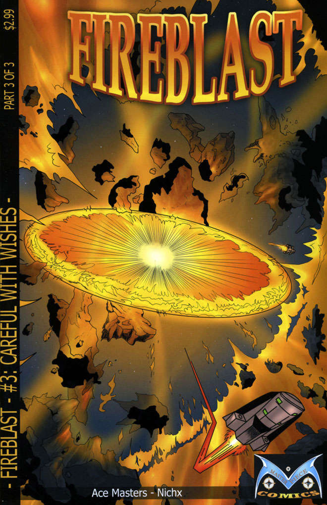 Fireblast, Adventures in the 30th Century #3
