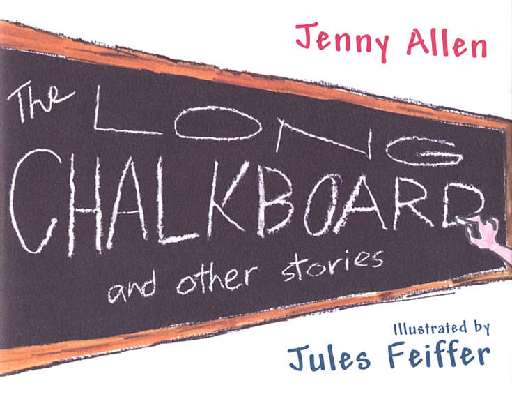 The Long Chalkboard and Other Stories