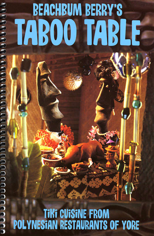 Taboo Table (Beachbum Berry’s…)