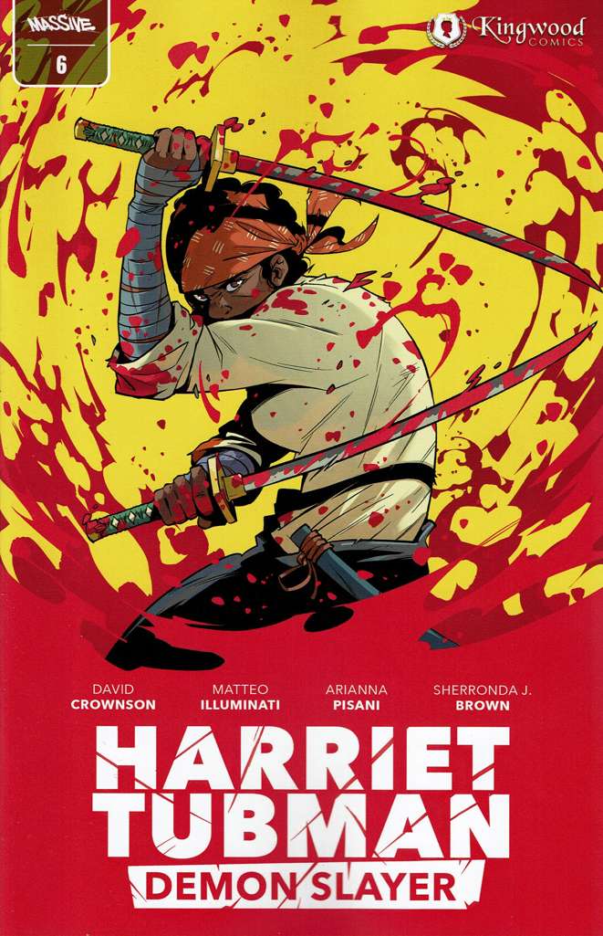 Harriet Tubman: Demon Slayer #6 Variation A