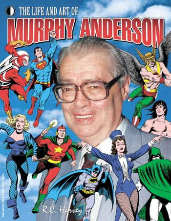 The Life and Art of Murphy Anderson