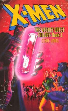 X-Men: Legacy Quest Trilogy Book #3