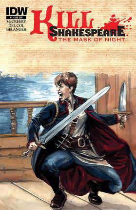 Kill Shakespeare: The Mask of Night #1 Variation A