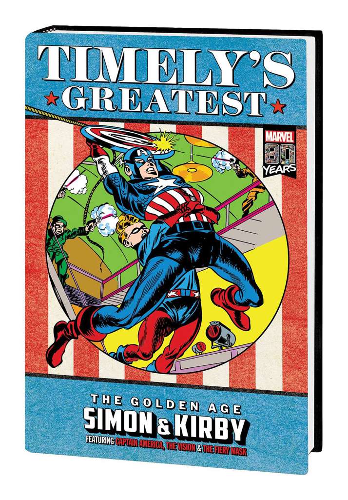 Timely’s Greatest: The Golden Age Simon &amp; Kirby Omnibus