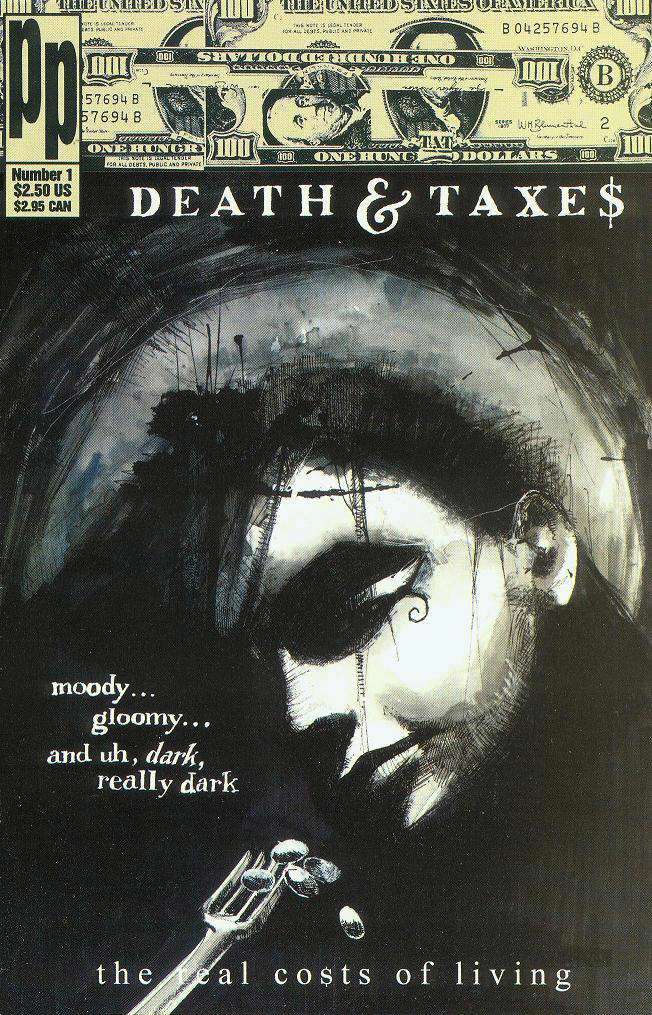 Death &amp; Taxes: The Real Costs of Living