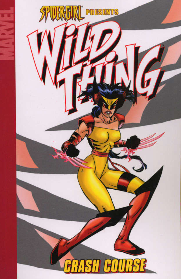 Spider-Girl Presents Wild Thing: Crash Course