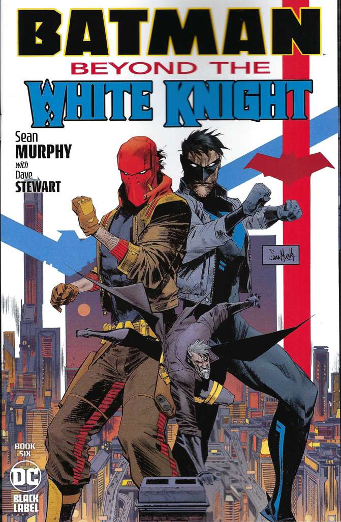 Batman: Beyond the White Knight #6