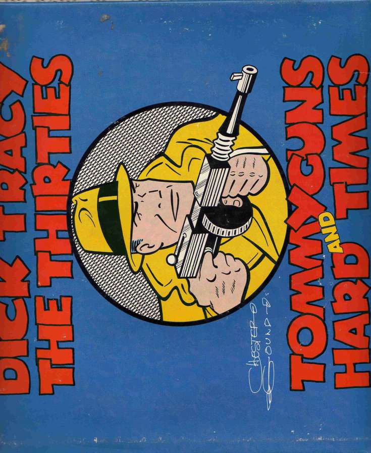 Dick Tracy: The Thirties—Tommyguns and Hard Times #1 Hardcover