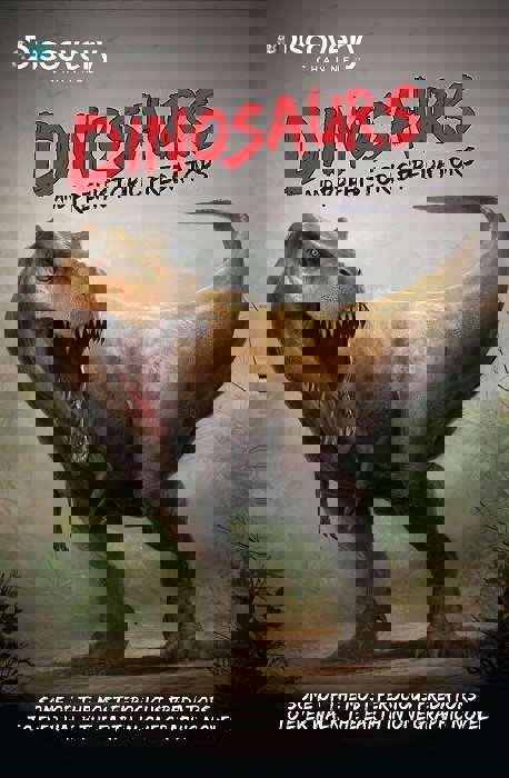 Discovery Channel’s Dinosaurs and Prehistoric Predators