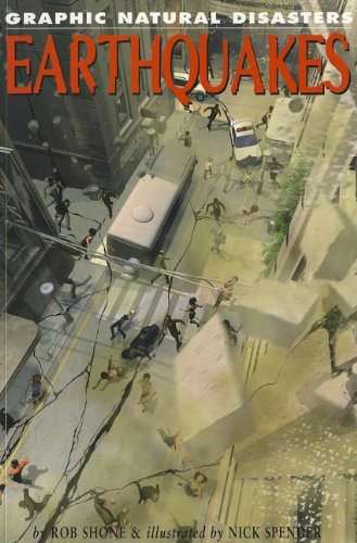 Graphic Natural Disasters: Earthquakes