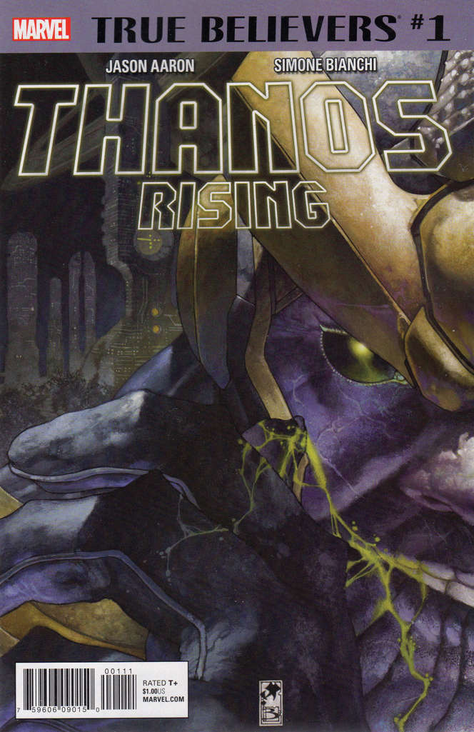 True Believers: Thanos Rising