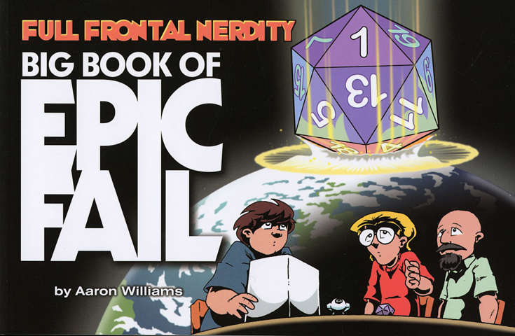 Full Frontal Nerdity Big Book of Epic Fail