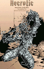 Necrotic: Dead Flesh on a Living Body