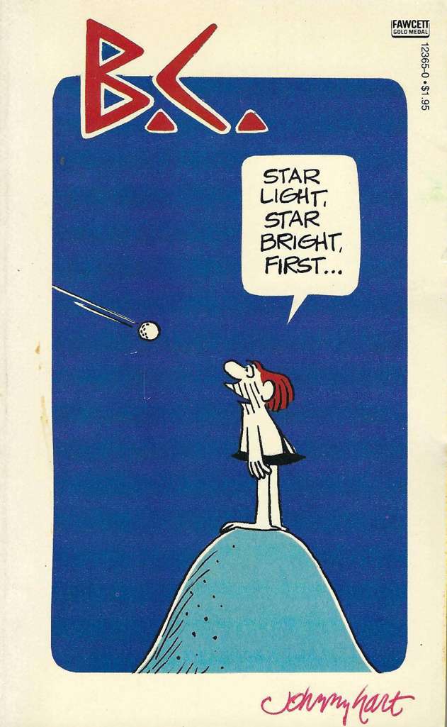 B.C. Star Light, Star Bright, First…