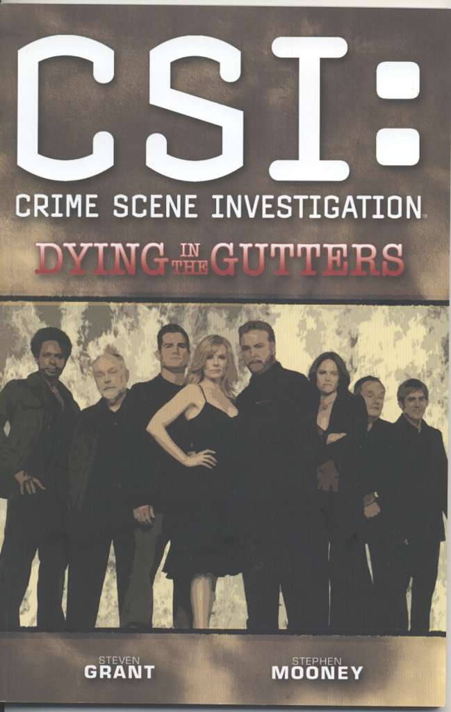 CSI: Dying in the Gutters Book #1 Variation A