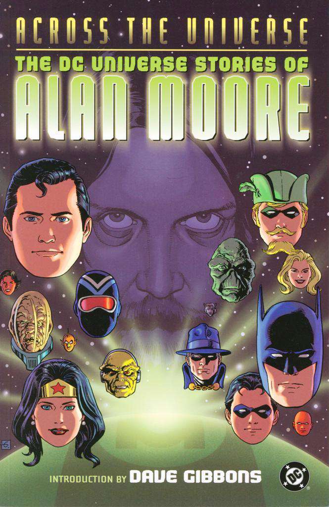 Across the Universe: The DC Universe Stories of Alan Moore