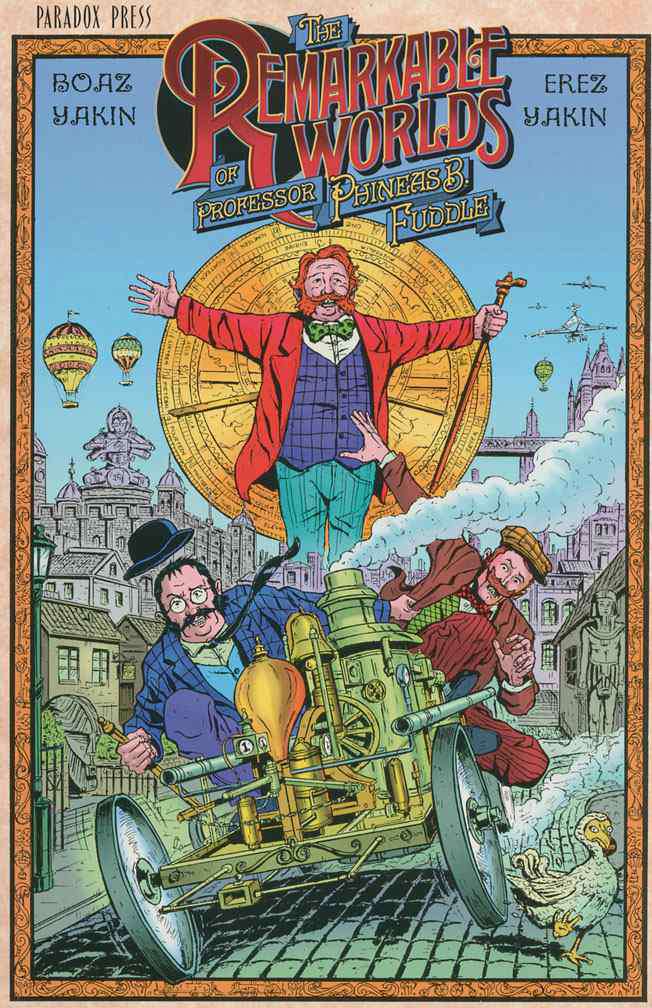 The Remarkable Worlds of Phineas B. Fuddle Book #1